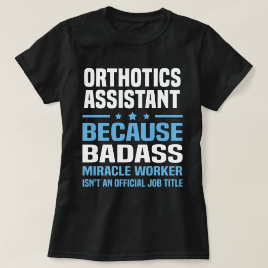Assistentin für Orthotik T-Shirt (Design vorne)