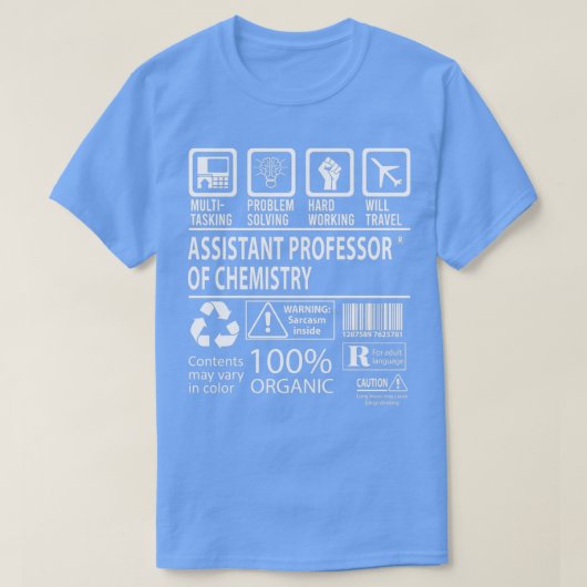 Assistenzprofessor für Chemie, Multitasking Cert T-Shirt (Design vorne)