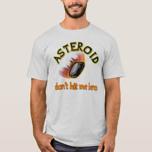 Asteroid: Schlag mich nicht mit dem BH T-Shirt