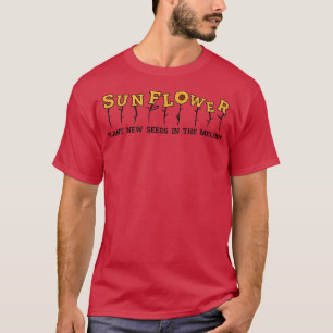 Ästhetik Lover Sonnenblumen Pflanze New Seeds in d T-Shirt