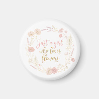 Ästhetik Nur ein Mädchen, das Blumen liebt Magnet