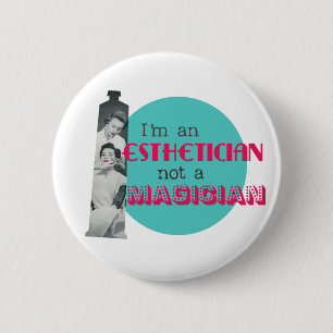 Ästhetikerin Kein Magier Lustiger Retro-Button Button