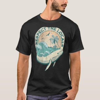 Ästhetische Achtung vor dem Wort des lokalen Ozean T-Shirt