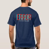 Ästhetischer Glitch ERROR Textdesign T-Shirt (Rückseite)