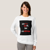 ÄSTHETISCHER QUOTEN-DESIGN-T - SHIRT (Vorne ganz)