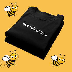 ästhetisches Outfit Zitat Bee voll Liebe T-Shirt