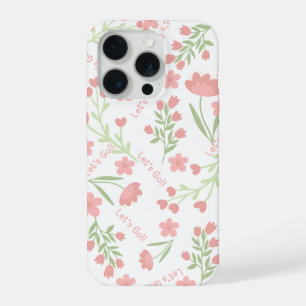 Ästhetisches rosa florales Let's Go-Typografiemust iPhone 15 Pro Hülle