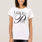 Ästhetisches Skript Love Is A Pool Not A Pit Hinga T-Shirt (Vorderseite)