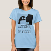 ASTHMA IST…! T-Shirt (Vorderseite)