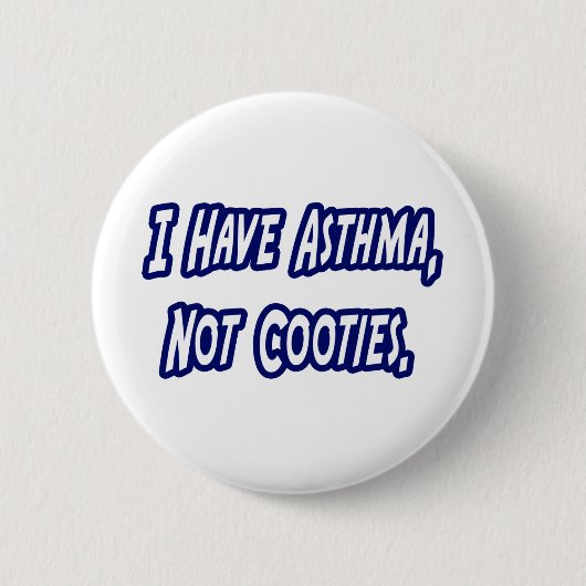 Asthma... keine Versicherungen Button (Vorderseite)