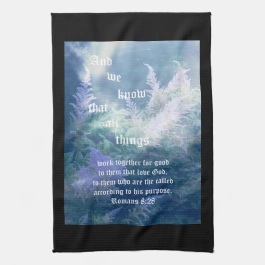 Astilbe Blue Mist Romans 8:28 Geschirrtuch (Vertikal)