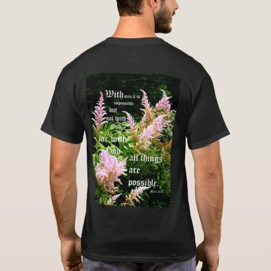 Astilbe mit Mark 10:27 T-Shirt (Rückseite)