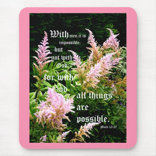 Astilbe mit Markus 10:27 Mousepad (Vorne)