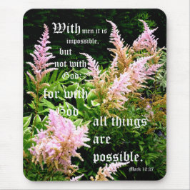Astilbe with Mark 10:27 Mousepad