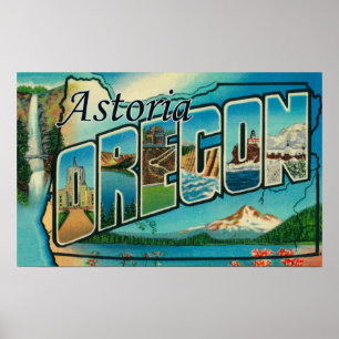 Astoria, Oregon - Große Buchstabenszenen Poster
