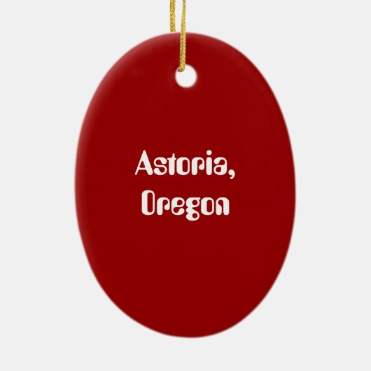 Astoria, Oregon Keramik Ornament (Hinten)