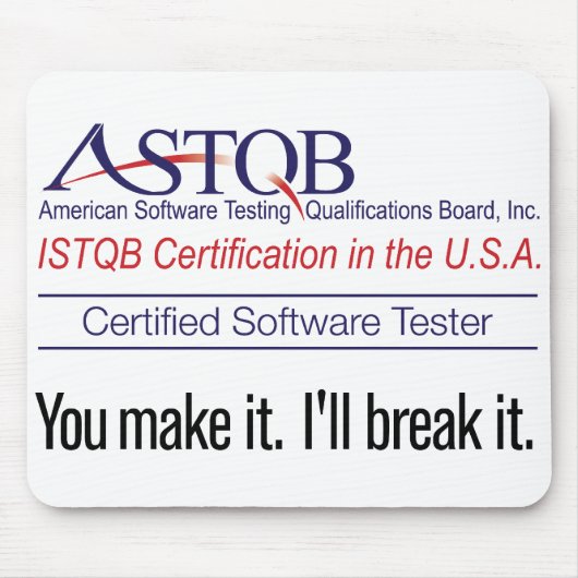 ASTQB machen Sie es Mousepad (Vorne)