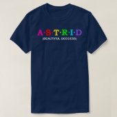 Astrid schöne Göttin T-Shirt (Design vorne)