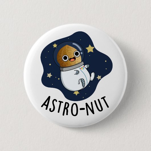 Astro-Nuss Astronautenpun Button (Vorderseite)