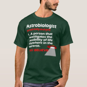 Astrobiologie Astrobiologen Definition Studie G T-Shirt
