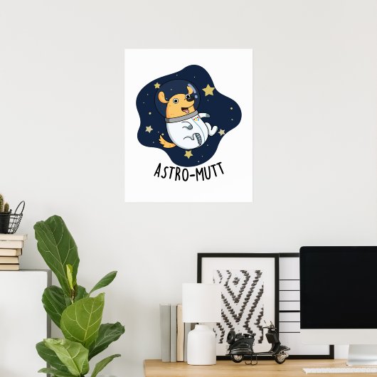 Astromutt Funny Dog Astronaut Puff Poster (Heimbüro)
