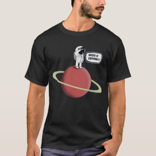 Astronaut auf dem Saturn schreiend T-Shirt