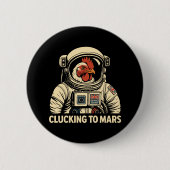 Astronaut Chicken Space Voyage Button (Vorderseite)