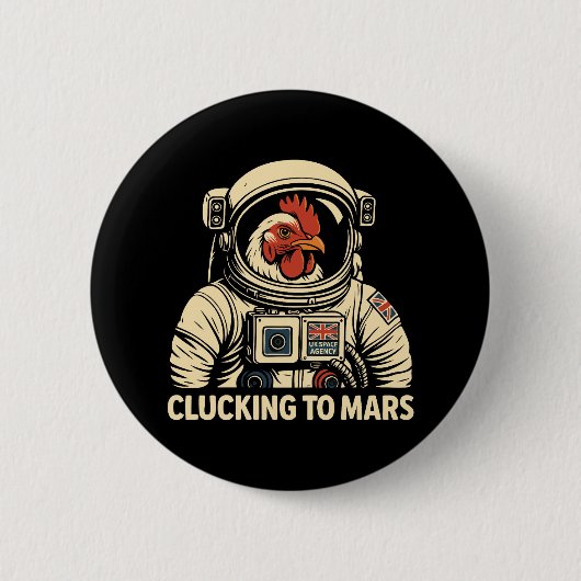Astronaut Chicken Space Voyage Button (Vorderseite)