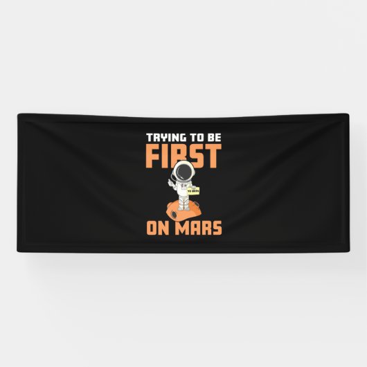 Astronaut, der als Erster in Mars zu sein versucht Banner (Horizontal)
