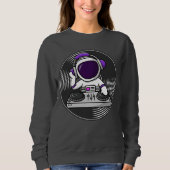 Astronaut DJ Niedlich Space Music Design Sweatshirt (Vorderseite)