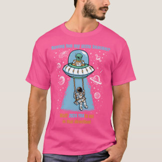 Astronaut, entführt von Alien 2024 Yr4 T-Shirt
