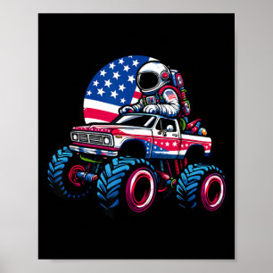 Astronaut fährt mit Monstertruck am 4. Juli Poster
