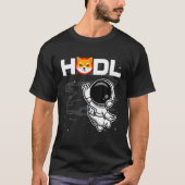 Astronaut HODL Shiba Inu SHIB Münze zum Mondschrei T-Shirt (Vorderseite)