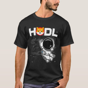 Astronaut HODL Shiba Inu SHIB Münze zum Mondschrei T-Shirt