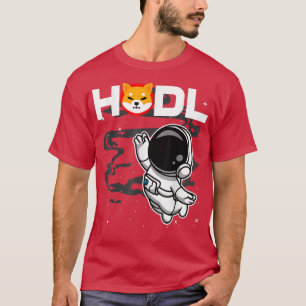 Astronaut HODL Shiba Inu SHIB Münze zum Mondschrei T-Shirt