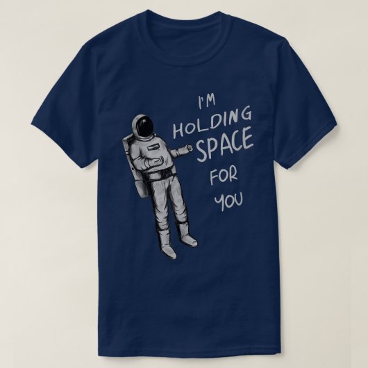 Astronaut Holding Space T T-Shirt (Design vorne)