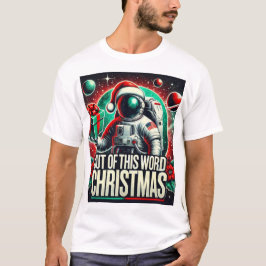 Astronaut Holiday T - Shirt