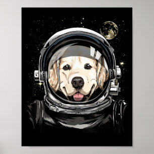 Astronaut im Weltraum Golden Retriever Lover Pet D Poster