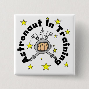 Astronaut in Ausbildung T-Shirts und Geschenke Button