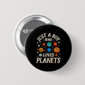 Astronaut ist einfach ein Junge, der Planeten lieb Button (Vorne & Hinten)