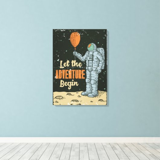 Astronaut Ließ die Adventure Begin Man Höhle Leinwanddruck (Insitu (Holzboden))