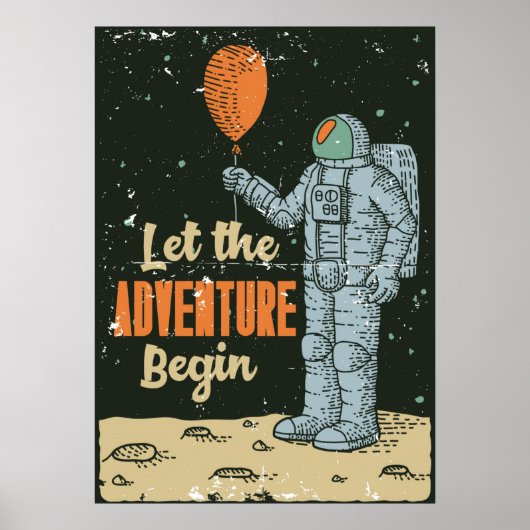 Astronaut Ließ die Adventure Begin Man Höhle Poster (Vorne)