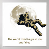 Astronaut Moon Print – Inspirational Space Art wit Poster (Vorne)