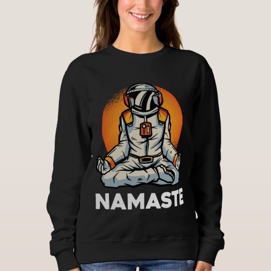 Astronaut Namaste Sweatshirt (Vorderseite)
