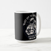 ASTRONAUT QUOTE , SCHLIESSEND BIS NEUES HORIZONT KAFFEETASSE (VorderseiteRechts)