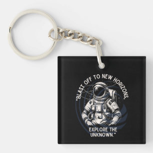 ASTRONAUT QUOTE , SCHLIESSEND BIS NEUES HORIZONT SCHLÜSSELANHÄNGER