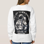 ASTRONAUT QUOTE , SCHLIESSEND BIS NEUES HORIZONT SWEATSHIRT (Rückseite)