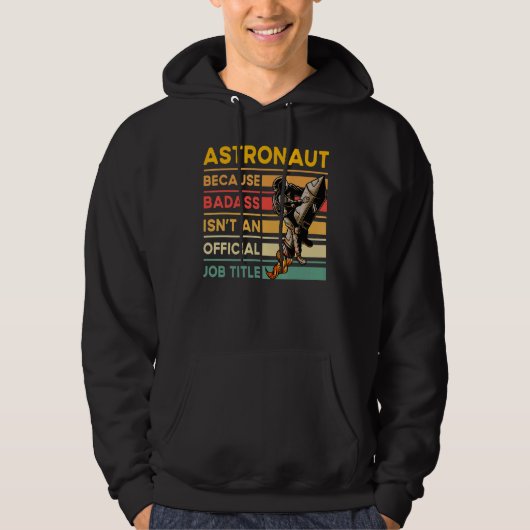 Astronaut Saying 1 Hoodie (Vorderseite)