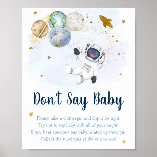 Astronaut Space Blue Gold Say Baby Game nicht Poster (Vorne)