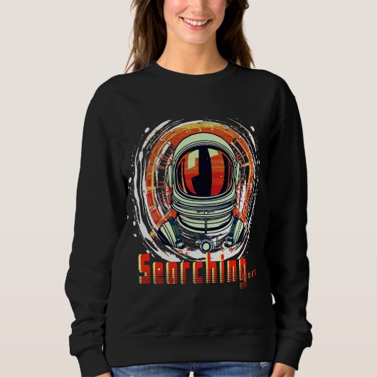 Astronaut Weltraum Liebhaber Sweatshirt – Wird ges (Vorderseite)
